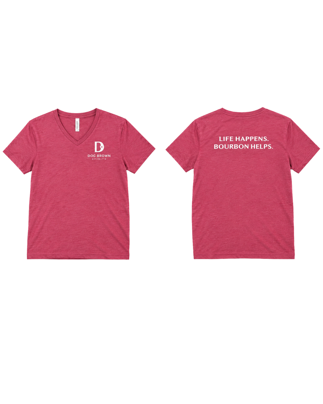 Life Happens. Bourbon Helps. Heathered Cardinal V-Neck T-Shirt