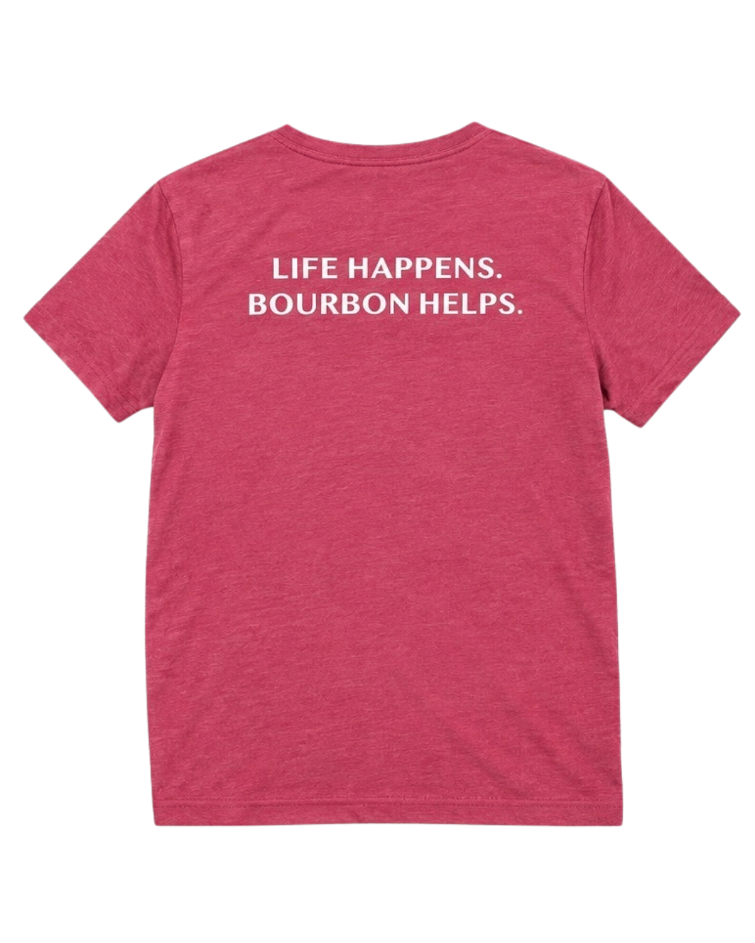 Life Happens. Bourbon Helps. Heathered Cardinal V-Neck T-Shirt
